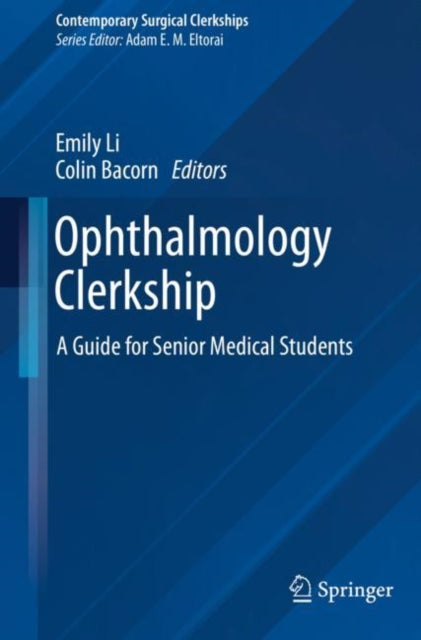 Book cover of: Ophthalmology Clerkship. By: Emily Li