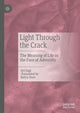 Book cover of: Light Through the Crack. By: Avi Sagi