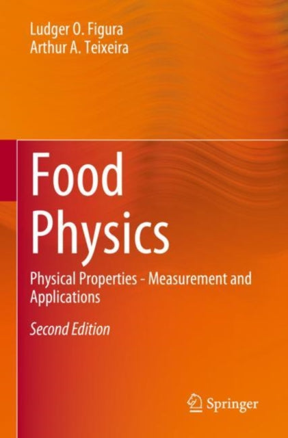 Book cover of: Food Physics. By: Ludger O. Figura