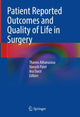 Book cover of: Patient Reported Outcomes and Quality of Life in Surgery. By: Thanos Athanasiou