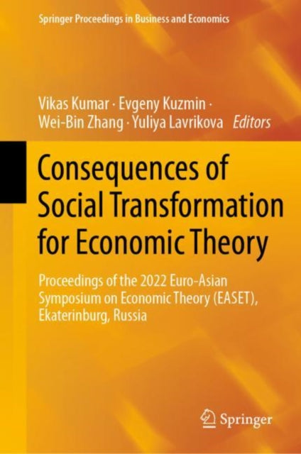 Book cover of: Consequences of Social Transformation for Economic Theory. By: Vikas Kumar