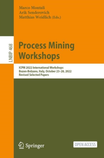 Book cover of: Process Mining Workshops. By: Marco Montali