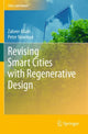 Book cover of: Revising Smart Cities with Regenerative Design. By: Zaheer Allam