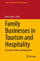 Book cover of: Family Businesses in Tourism and Hospitality. By: Marco Valeri