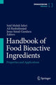 Book cover of: Handbook of Food Bioactive Ingredients. By: Seid Mahdi Jafari
