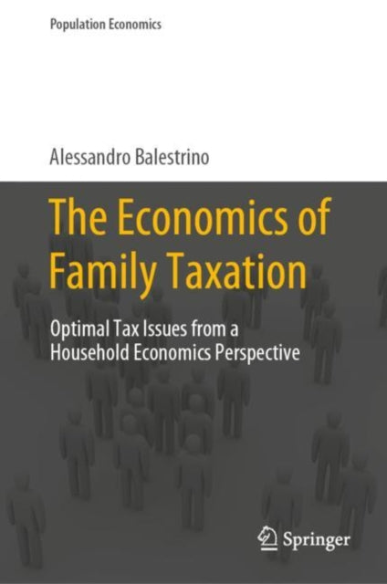 Book cover of: Economics of Family Taxation. By: Alessandro Balestrino