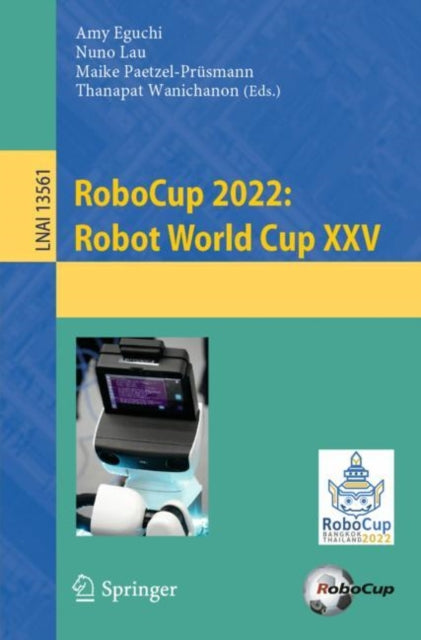 Book cover of: RoboCup 2022: Robot World Cup XXV