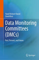 Book cover of: Data Monitoring Committees (DMCs). By: Nand Kishore Rawat