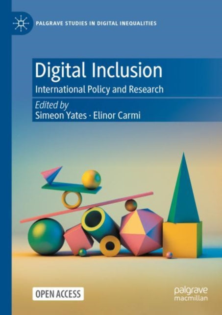 Book cover of: Digital Inclusion. By: Simeon Yates