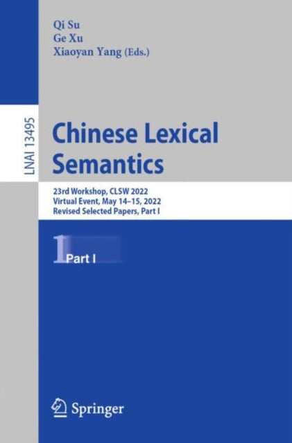 Book cover of: Chinese Lexical Semantics. By: Qi Su