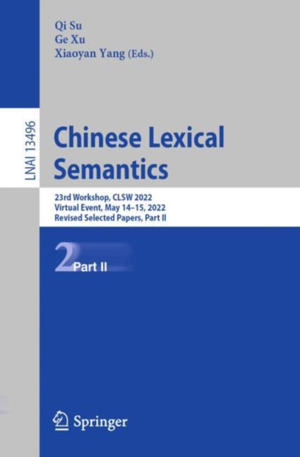 Book cover of: Chinese Lexical Semantics. By: Qi Su