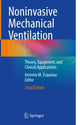 Book cover of: Noninvasive Mechanical Ventilation. By: Antonio M. Esquinas