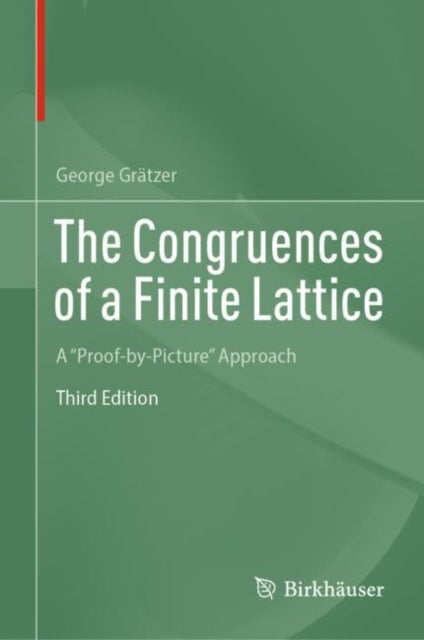 Book cover of: Congruences of a Finite Lattice. By: George Grätzer