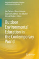 Book cover of: Outdoor Environmental Education in the Contemporary World. By: Jan Činčera