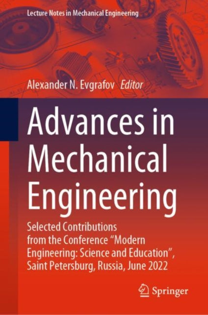 Book cover of: Advances in Mechanical Engineering. By: Alexander N. Evgrafov