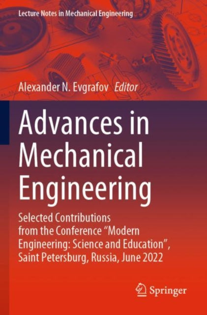 Book cover of: Advances in Mechanical Engineering. By: Alexander N. Evgrafov