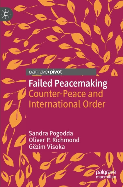 Book cover of: Failed Peacemaking. By: Sandra Pogodda