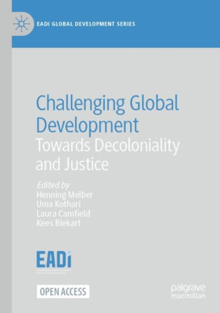Book cover of: Challenging Global Development. By: Henning Melber
