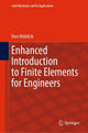 Book cover of: Enhanced Introduction to Finite Elements for Engineers. By: Uwe Mühlich