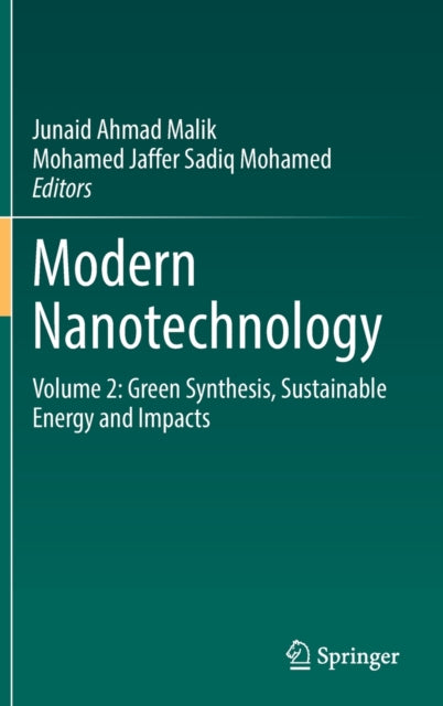 Book cover of: Modern Nanotechnology. By: Junaid Ahmad Malik