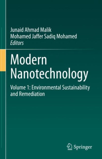 Book cover of: Modern Nanotechnology. By: Junaid Ahmad Malik