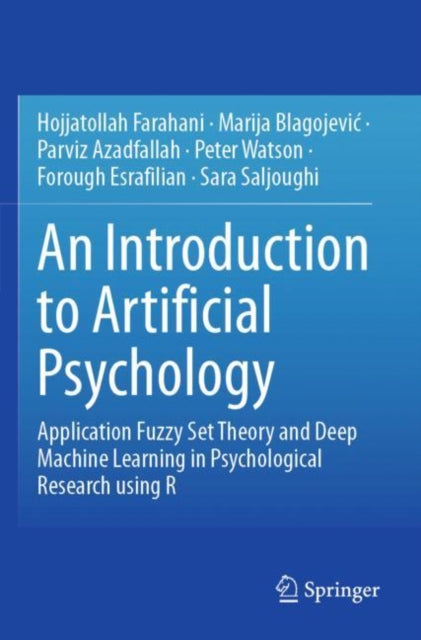 Book cover of: Introduction to Artificial Psychology. By: Hojjatollah Farahani
