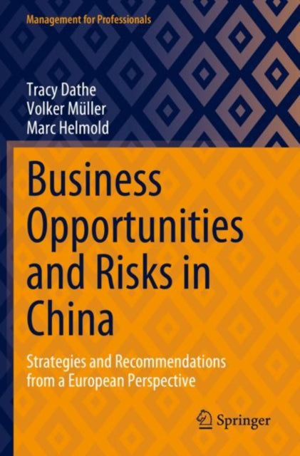 Book cover of: Business Opportunities and Risks in China. By: Tracy Dathe
