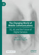 Book cover of: Changing World of Mobile Communications. By: Petri Ahokangas