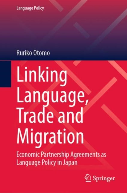 Book cover of: Linking Language, Trade and Migration. By: Ruriko Otomo