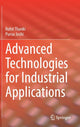 Book cover of: Advanced Technologies for Industrial Applications. By: Rohit Thanki
