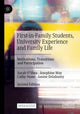 Book cover of: First-in-Family Students, University Experience and Family Life. By: Sarah O'Shea