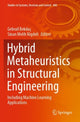 Book cover of: Hybrid Metaheuristics in Structural Engineering. By: Gebrail Bekdaş