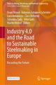 Book cover of: Industry 4.0 and the Road to Sustainable Steelmaking in Europe. By: Dean Stroud