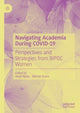 Book cover of: Navigating Academia During COVID-19. By: Anuli Njoku