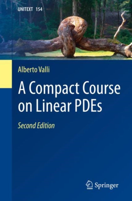 Book cover of: Compact Course on Linear PDEs. By: Alberto Valli