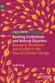 Book cover of: Banking Institutions and Natural Disasters. By: Andi Duqi