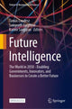 Book cover of: Future Intelligence. By: Tamás Landesz