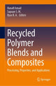Book cover of: Recycled Polymer Blends and Composites. By: Hanafi Ismail