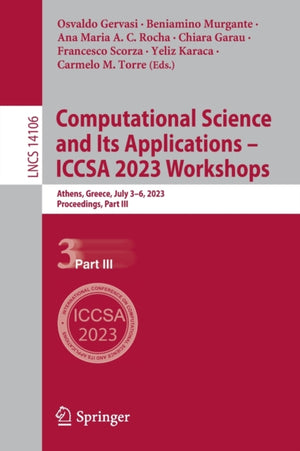 Computational Science and Its Applications – ICCSA 2023 Workshops