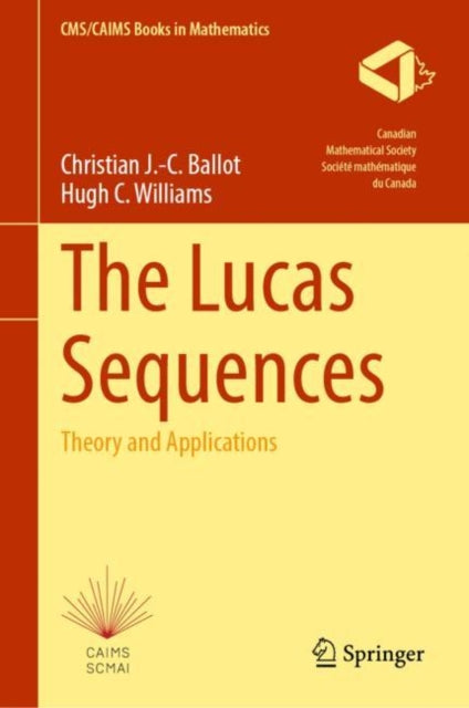 Book cover of: Lucas Sequences. By: Christian J. -C Ballot