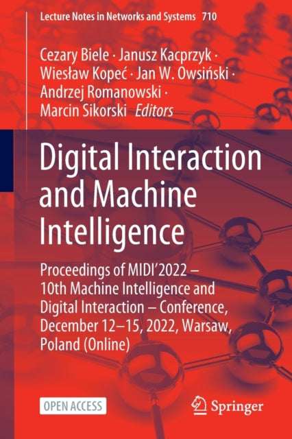 Book cover of: Digital Interaction and Machine Intelligence. By: Cezary Biele