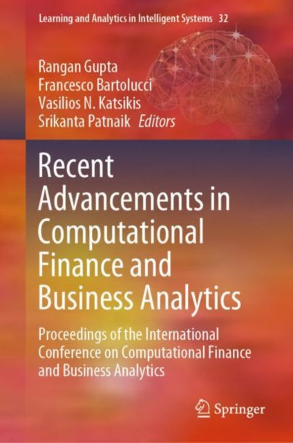 Book cover of: Recent Advancements in Computational Finance and Business Analytics. By: Rangan Gupta