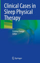 Book cover of: Clinical Cases in Sleep Physical Therapy. By: Cristina Frange