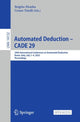 Book cover of: Automated Deduction – CADE 29. By: Brigitte Pientka