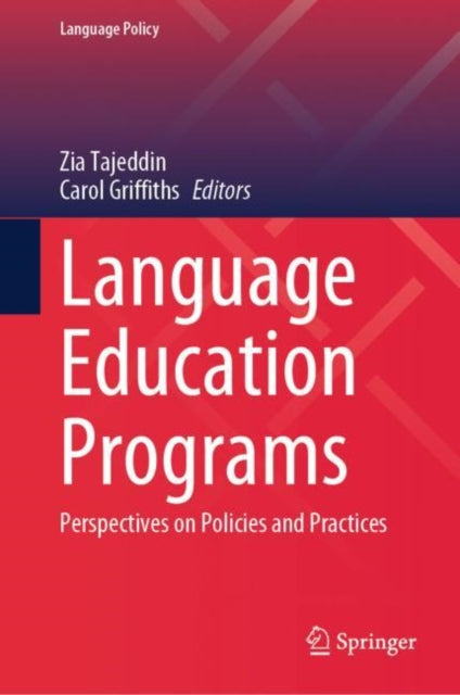 Book cover of: Language Education Programs. By: Zia Tajeddin