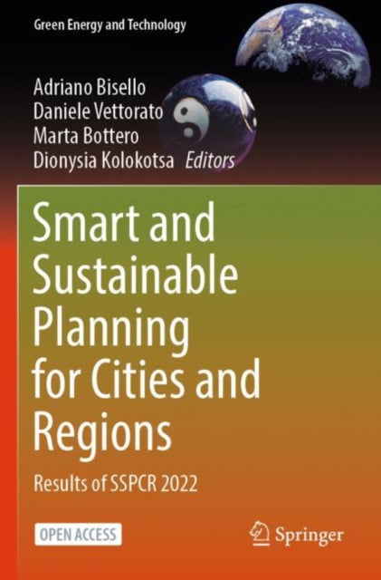 Book cover of: Smart and Sustainable Planning for Cities and Regions. By: Adriano Bisello