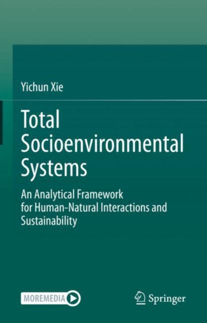 Book cover of: Total Socioenvironmental Systems. By: Yichun Xie