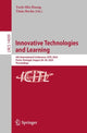 Book cover of: Innovative Technologies and Learning. By: Yueh-Min Huang