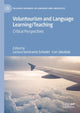 Book cover of: Voluntourism and Language Learning/Teaching. By: Larissa Semiramis Schedel