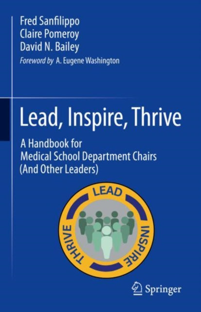 Book cover of: Lead, Inspire, Thrive. By: Fred Sanfilippo